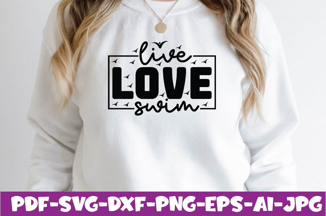 Live Love Swim SVG farhad farhad 