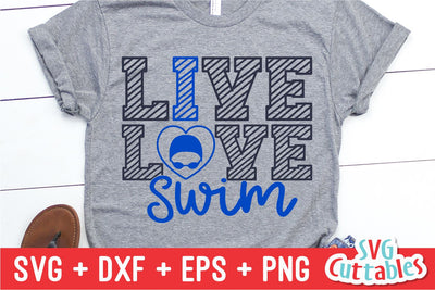 Live Love Swim svg - Swim Cut File - Swimming - svg - eps - dxf - png - Swim Cut Files - Silhouette - Cricut - Digital Download SVG Svg Cuttables 