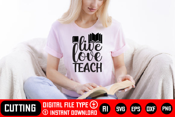 Live Love Teach SVG CraftlabSvg29 
