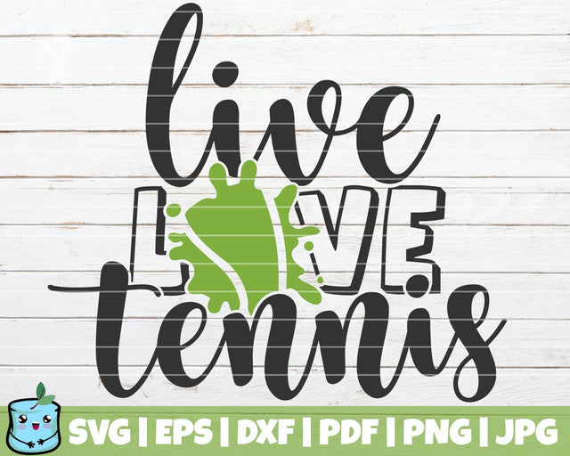 Live Love Tennis SVG MintyMarshmallows 
