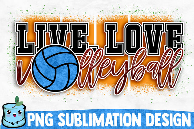 Live Love Volleyball Sublimation Design Sublimation MintyMarshmallows 