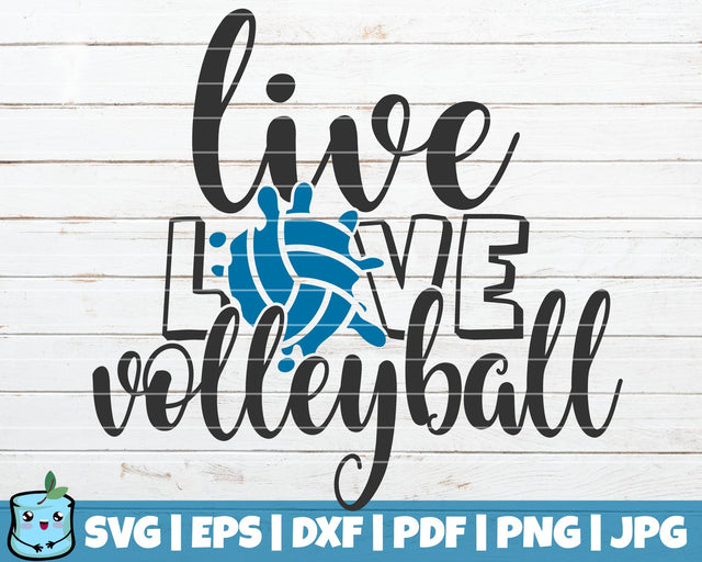 Live Love Volleyball SVG MintyMarshmallows 