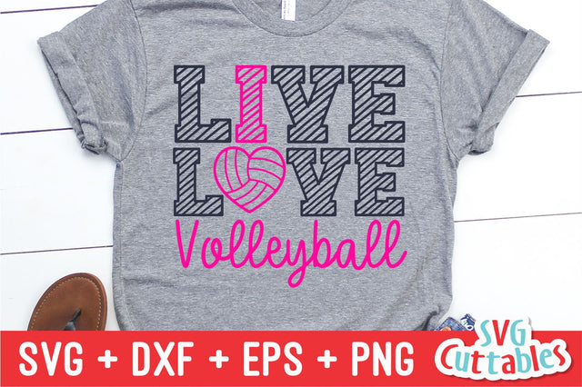 Live Love Volleyball SVG Svg Cuttables 