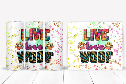 Live Love Woof I Dog Tumbler Sublimation I Dog Tumbler Wrap Sublimation Happy Printables Club 