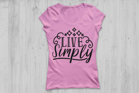 Live Simply| Motivational SVG Cutting Files. SVG CosmosFineArt 