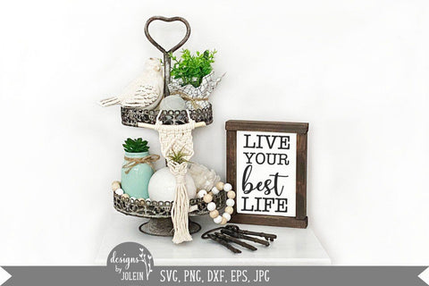 Live your best life SVG Designs by Jolein 