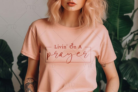 Livin' On A Prayer Svg Png Files, Living On A Prayer Svg, Pray Svg, Christian Svg, God Svg, Pray Svg, Prayer Warrior Svg SVG DesignDestine 