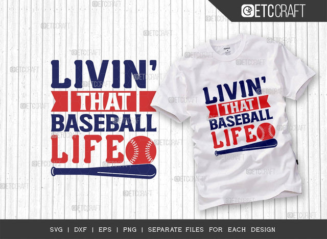Livin' That Baseball Mom Life SVG Cut File | Sports Svg | Baseball Svg | Mama Shirt Svg | Baseball Mother | Baseball Gift Svg | Dxf | Eps | Png | Tshirt Design SVG ETC Craft 