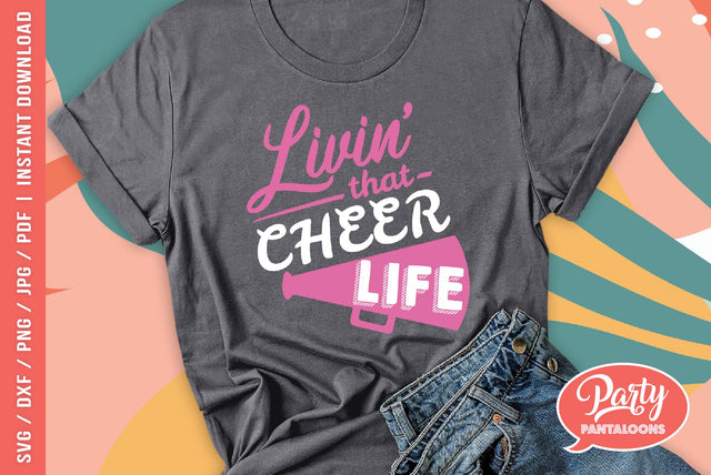 LIVIN THAT CHEER LIFE | cheerleading megaphone SVG SVG Partypantaloons 