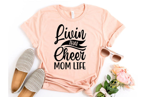 livin that cheer mom life SVG SVGista 