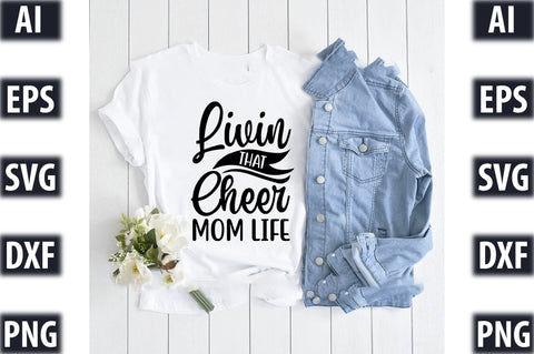 livin that cheer mom life SVG SVGista 
