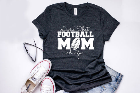 Livin That Football Dad Life - Football SVG SVG CraftLabSVG 