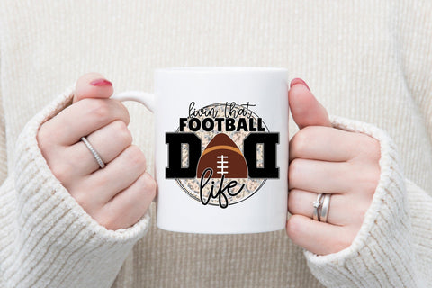 Livin That Football Dad Life PNG Sublimation Sublimation CraftLabSVG 