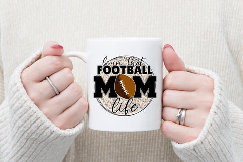 Livin That Football Mom Life PNG Sublimation Sublimation CraftLabSVG 