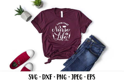 Livin that nurse life SVG. Nurses quote. Gift for nurse SVG LaBelezoka 