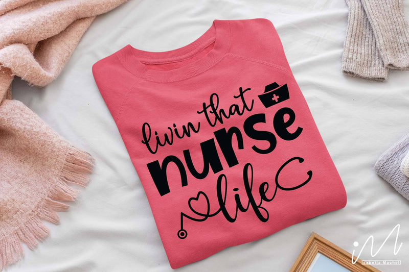 livin that nurse life svg SVG Isabella Machell 
