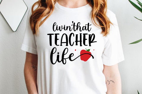 Livin that Teacher life SVG SVG Regulrcrative 