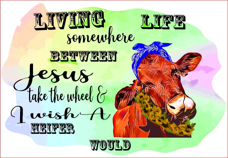 Living Life Heifer Png, Sublimation,png Graphic Sublimation sublimationhappy 