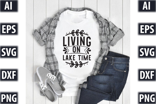 Living on lake time SVG SVGista 