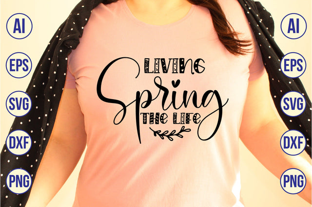 Living Spring the Life svg SVG shah alam 