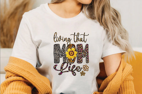 living that mom life Sublimation SVGArt 