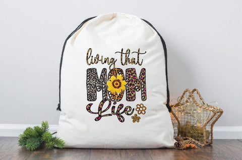 living that mom life Sublimation SVGArt 