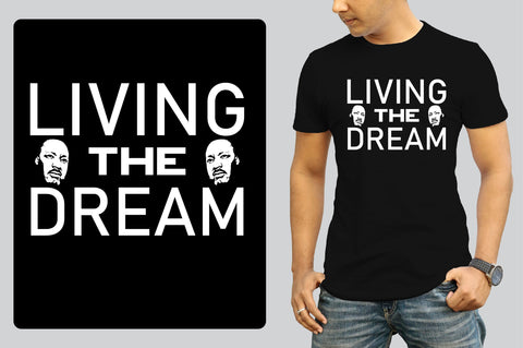 Living The Dream t shirt SVG nirmal108roy 