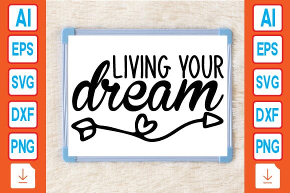 Living Your Dream SVG Craftlabsvg24 