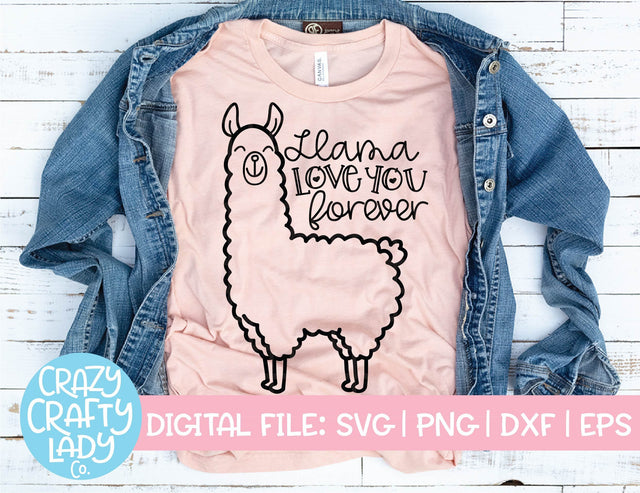 Llama Love You Forever SVG Crazy Crafty Lady Co. 