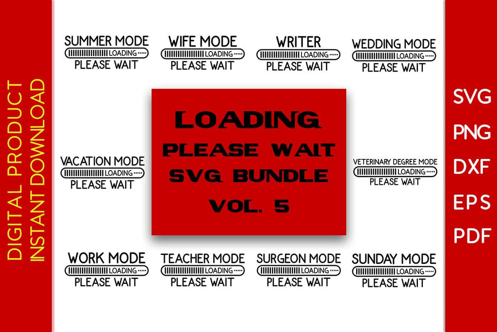 Loading Please Wait SVG Bundle Vol. 5 - So Fontsy
