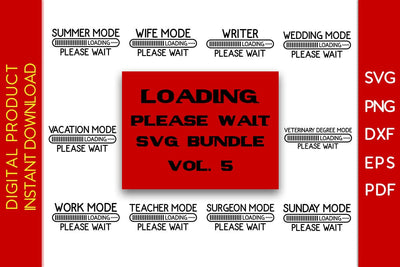 Loading Please Wait SVG Bundle Vol. 5 SVG Creativedesigntee 