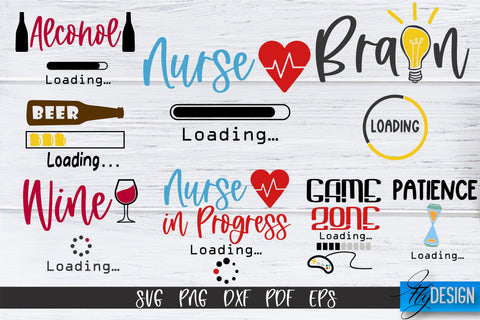 Fun Loading Svg Loading SVG Bundle | Funny Loading SVG | Funny Loading Quotes - So Fontsy