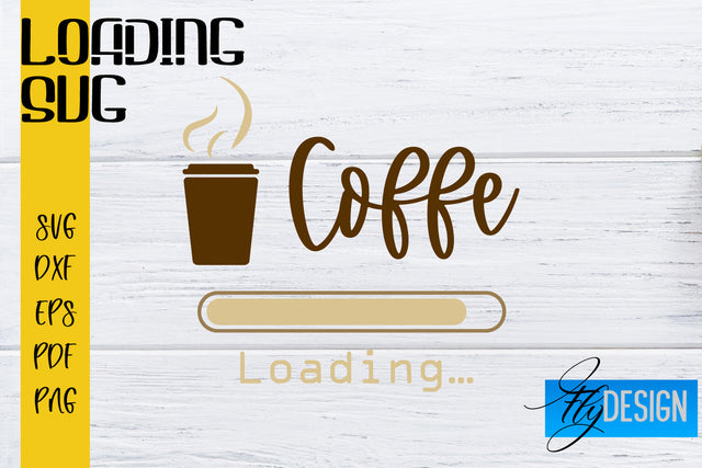 Loading SVG | Funny Loading SVG | Funny Loading Quotes SVG Fly Design 