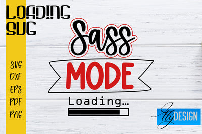 Loading SVG | Funny Loading SVG | Funny Loading Quotes SVG Fly Design 