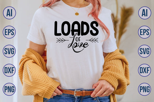 Loads of Love svg SVG orpitasn 
