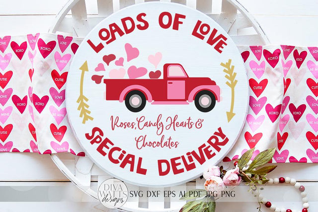 Loads Of Love SVG | Valentine's Day SVG | Farmhouse Truck Sign | dxf and more SVG Diva Watts Designs 