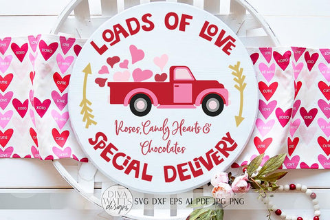 Loads Of Love SVG | Valentine's Day SVG | Farmhouse Truck Sign | dxf and more SVG Diva Watts Designs 