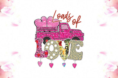 Loads of Love Valentines Truck Sublimation Sublimation Jagonath Roy 