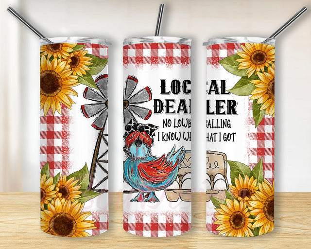 Local Egg Dealer 20oz Skinny Tumbler Png, Crazy Chicken Lady Sunflower Tumbler, Cute Chicken Lady Tumbler, Chicken Lover Gift, Farm Animal Tumbler Sublimation BouDesign 