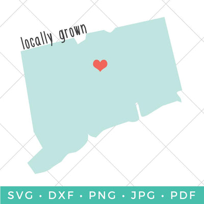 Locally Grown - Connecticut SVG Hey Let's Make Stuff 
