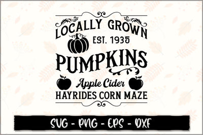 Locally grown est. 1935 pumpkins apple cider hayrides corn maze SVG SVG Shetara Begum 