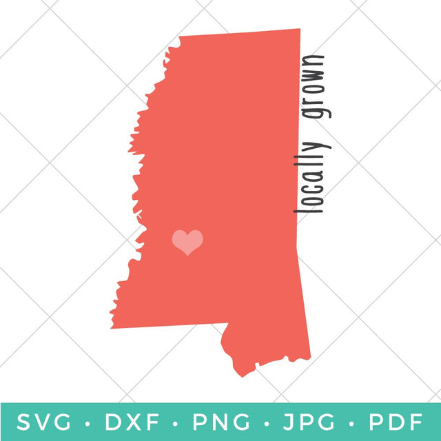 Locally Grown - Mississippi SVG Hey Let's Make Stuff 