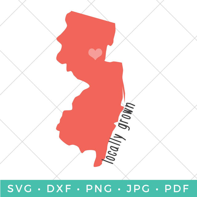 Locally Grown - New Jersey SVG Hey Let's Make Stuff 