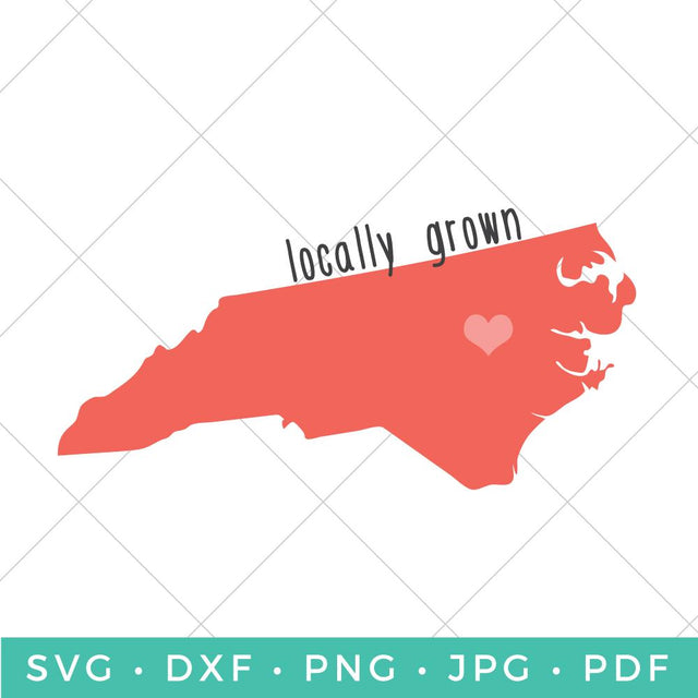 Locally Grown - North Carolina SVG Hey Let's Make Stuff 