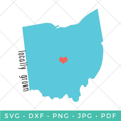 Locally Grown - Ohio SVG Hey Let's Make Stuff 