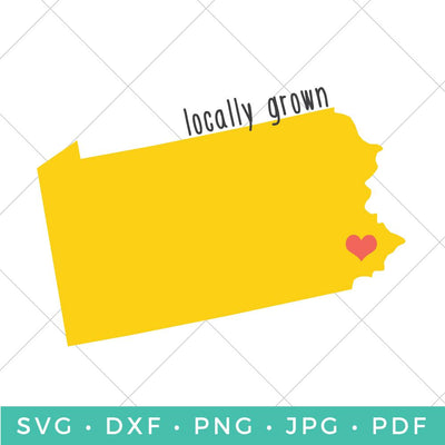 Locally Grown - Pennsylvania SVG Hey Let's Make Stuff 