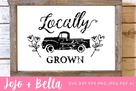 Locally Grown Produce SVG, Farmhouse Svg ,Farmhouse Kitchen SVG, Kitchen SVG, Farmers Market Clipart, Country Kitchen Svg File SVG Jojo&Bella 