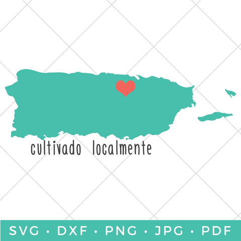 Locally Grown - Puerto Rico SVG Hey Let's Make Stuff 