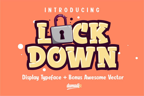 LOCKDOWN Font Dumadistyle 
