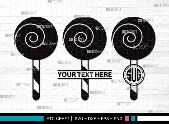 Lollipop Monogram SVG | Sweets Candy Svg | Round Lollipop Svg | Candy Swirl Svg | Lollipop Clipart SVG ETC Craft 